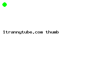 1trannytube.com