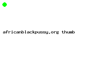 africanblackpussy.org