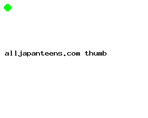 alljapanteens.com