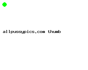 allpussypics.com