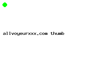 allvoyeurxxx.com