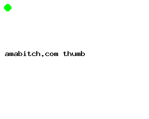 amabitch.com