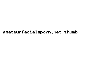 amateurfacialsporn.net