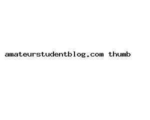 amateurstudentblog.com