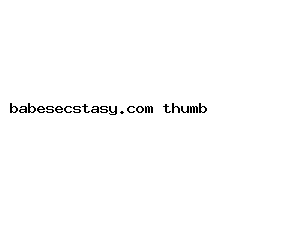 babesecstasy.com