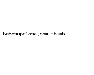 babesupclose.com