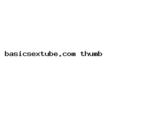 basicsextube.com