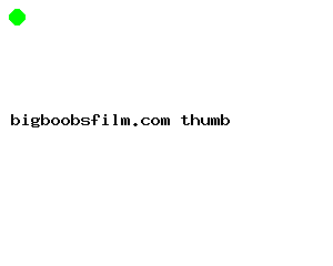 bigboobsfilm.com