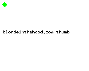blondeinthehood.com