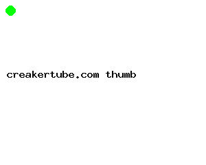 creakertube.com