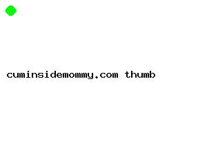 cuminsidemommy.com