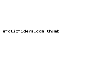 eroticriders.com