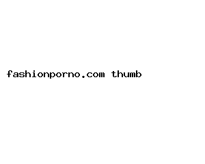 fashionporno.com