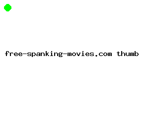 free-spanking-movies.com