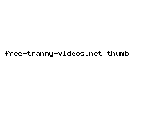 free-tranny-videos.net