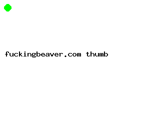 fuckingbeaver.com