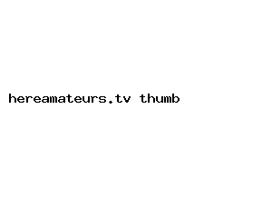 hereamateurs.tv