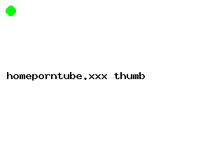 homeporntube.xxx