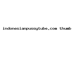 indonesianpussytube.com