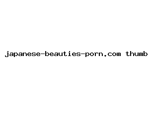 japanese-beauties-porn.com