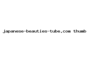 japanese-beauties-tube.com