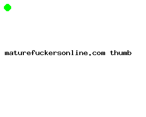 maturefuckersonline.com