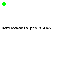 maturemania.pro