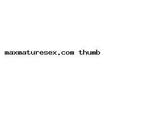 maxmaturesex.com