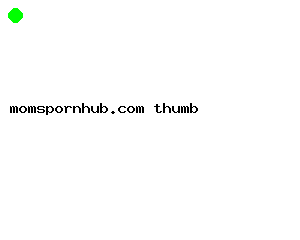 momspornhub.com