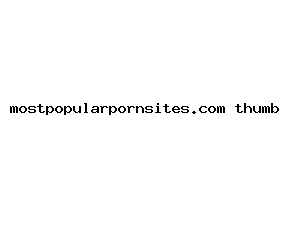 mostpopularpornsites.com
