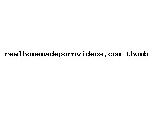 realhomemadepornvideos.com