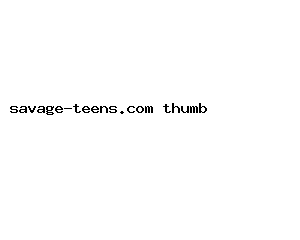savage-teens.com