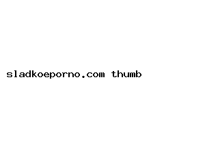 sladkoeporno.com