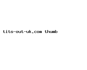 tits-out-uk.com