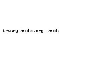 trannythumbs.org