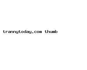 trannytoday.com