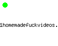 1homemadefuckvideos.com