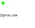 21pron.com