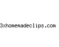 3xhomemadeclips.com