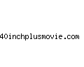 40inchplusmovie.com