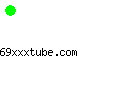 69xxxtube.com