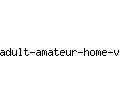 adult-amateur-home-video.com