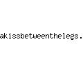 akissbetweenthelegs.com