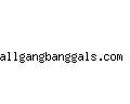 allgangbanggals.com