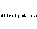 allshemalepictures.com