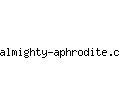 almighty-aphrodite.com