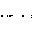 amateurerotic.sexy