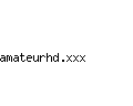 amateurhd.xxx