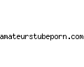 amateurstubeporn.com