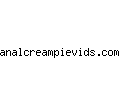 analcreampievids.com